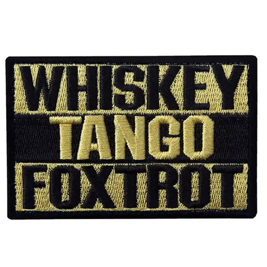 Whiskey Tango Foxtrot Patch Iron On 7.5x5cm www.moralepatches.com.au