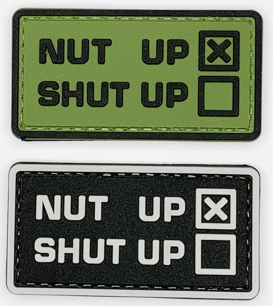 Nut Up or Shut Up PVC Patch, Velcro backed Badge. Great for attaching to your field gear, jackets, shirts, pants, jeans, hats or even create your own patch board.  Size: 5.8x3cm