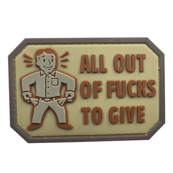 All Out of Fucks To Give PVC Patch, Velcro backed Badge. Great for attaching to your field gear, jackets, shirts, pants, jeans, hats or even create your own patch board.