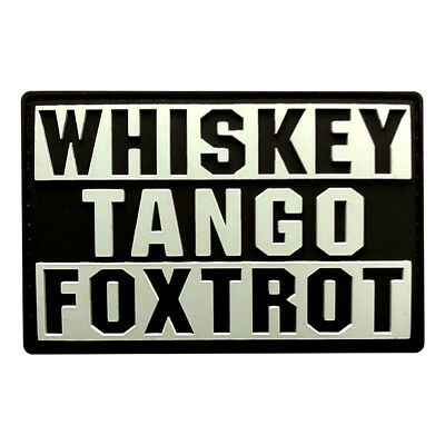 WHISKEY TANGO FOXTROT PVC Patch, Velcro backed Badge. Great for attaching to your field gear, jackets, shirts, pants, jeans, hats or even create your own patch board.  Size: 7.5x5cm