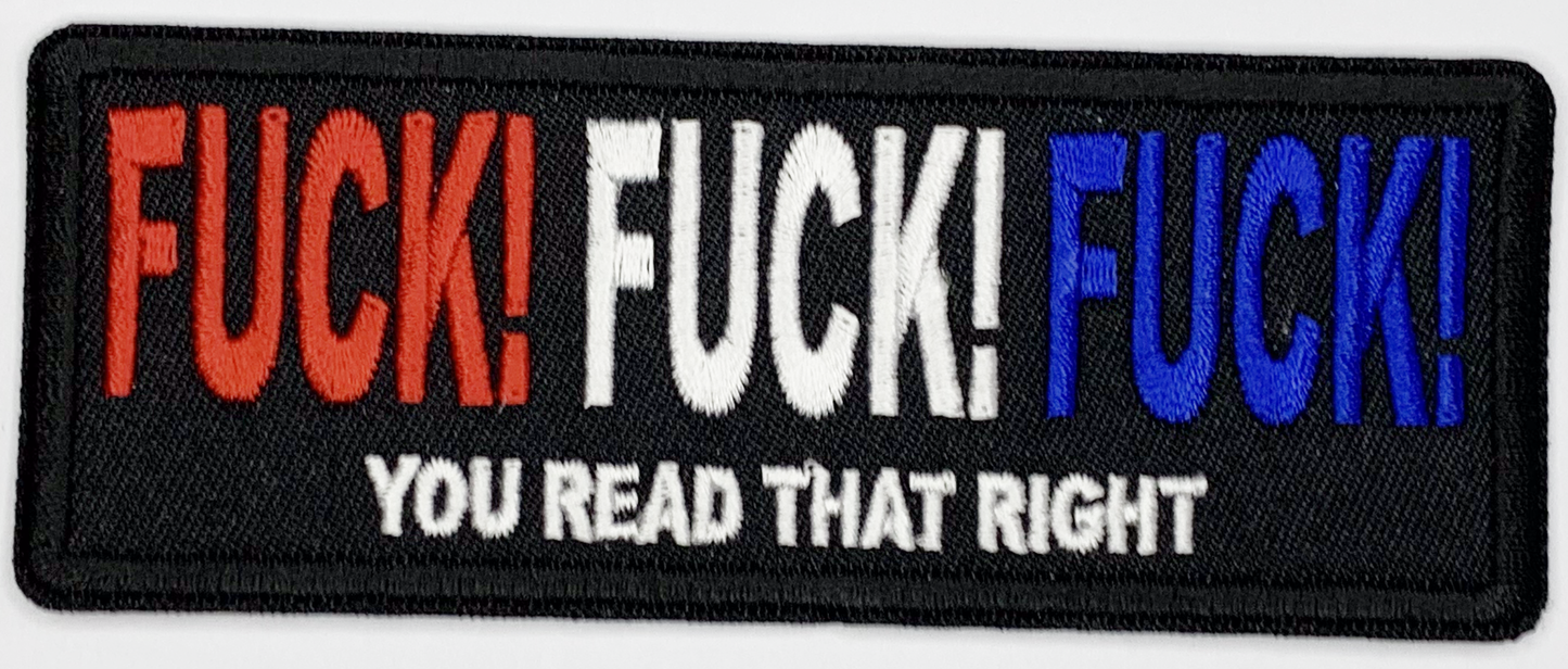 Fuck fuck fuck, you read that right Iron On Patch. Great for attaching to your jackets, shirts, pants, jeans, hats.  Size: 10.4X3.8cm