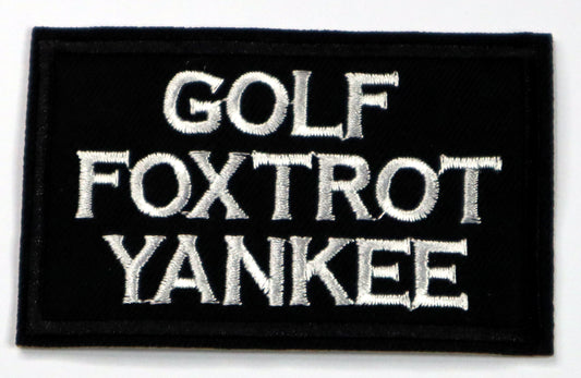 Golf Foxtrot Yankee Iron On Patch. Great for attaching to your jackets, shirts, pants, jeans, hats.  Size: 7.8x5cm