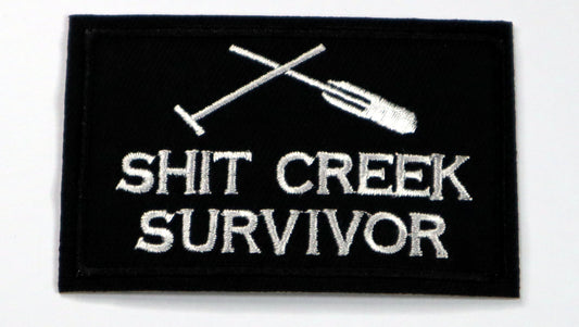 Shit Creek Survivor Iron On Patch. Great for attaching to your jackets, shirts, pants, jeans, hats.  Size: 7.8x5cm