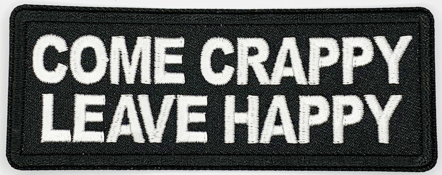 Come Crappy Leave Happy Patch