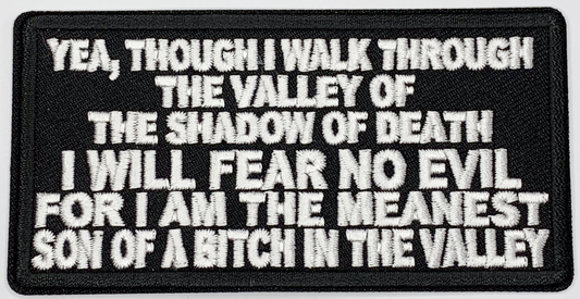 Valley of the shadow of death Iron On Patch. Great for attaching to your jackets, shirts, pants, jeans, hats.  Size: 10.16x5.08cm