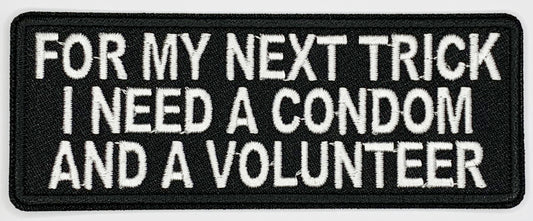 Condom and Volunteer Trick Patch