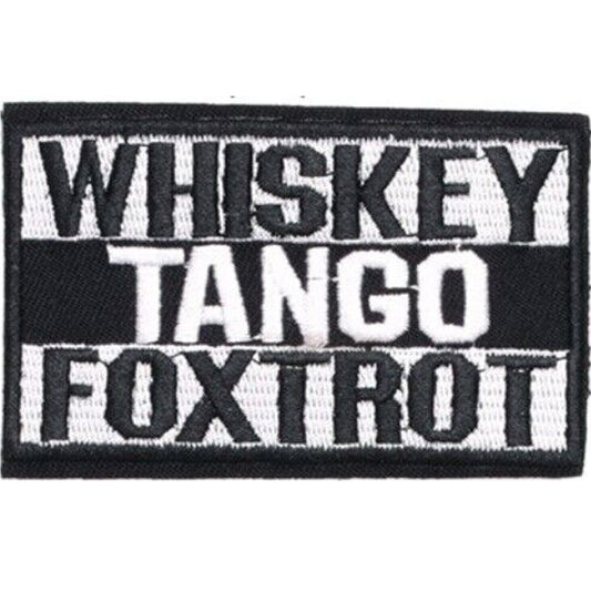 Whiskey Tango Foxtrot Patch Hook & Loop www.moralepatches.com.au